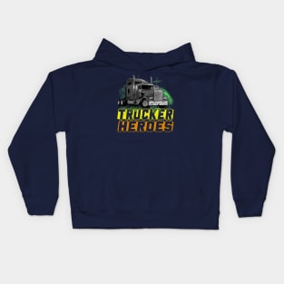 Trucker Truck Driver Trucker Heroes Kids Hoodie